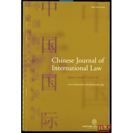 CHINESE JOURNAL OF INTERNATIONAL LAW :THE CHINESE SOCIETY OF INTERNATIONAL LAW, Beijing 2003, vol. 2, no. 2 ;THE CHINESE SO...