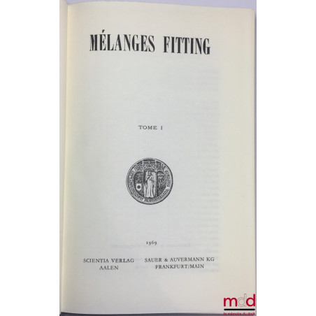 MÉLANGES FITTING, t. I et II