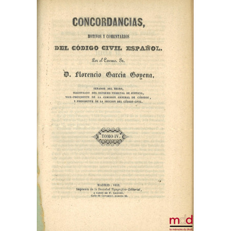 CONCORDANCIAS, MOTIVOS Y COMENTARIOS DEL CODIGO CIVIL ESPAÑOL