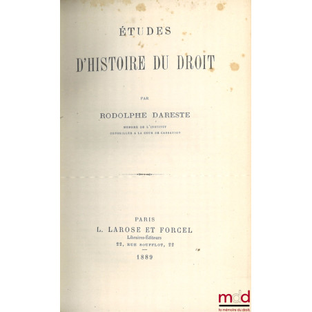 ÉTUDES D’HISTOIRE DU DROIT