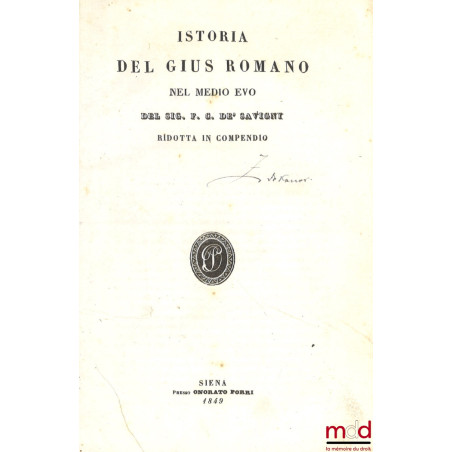 ISTORIA DEL GIUS ROMANO NEL MEDIO EVO, Ridotta in compendio