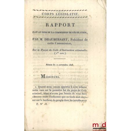 ENSEMBLE DE 20 BULLETINS DES LOIS :Extrait du registre des délibérations du Conseil d?État, Du Projet de Loi intitulé : Code...