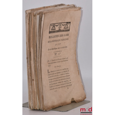 ENSEMBLE DE 20 BULLETINS DES LOIS :Bulletin des lois de la République française, Arrêté du Directoire exécutif qui règle pro...