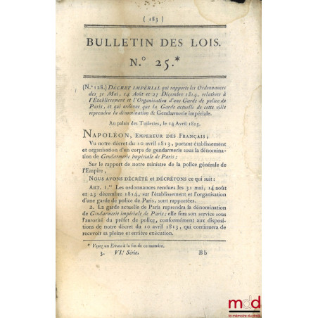 ENSEMBLE DE 20 BULLETINS DES LOIS :Bulletin des lois de la République française, Arrêté du Directoire exécutif qui règle pro...