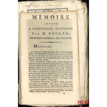 ENSEMBLE DE 14 BULLETINS DES LOIS :Mémoire envoyé à l’Assemblée nationale par M. Necker Directeur général des finances, 27 a...