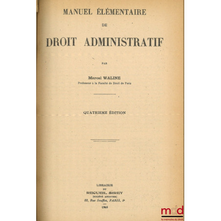 MANUEL ÉLÉMENTAIRE DE DROIT ADMINISTRATIF, 4e éd.