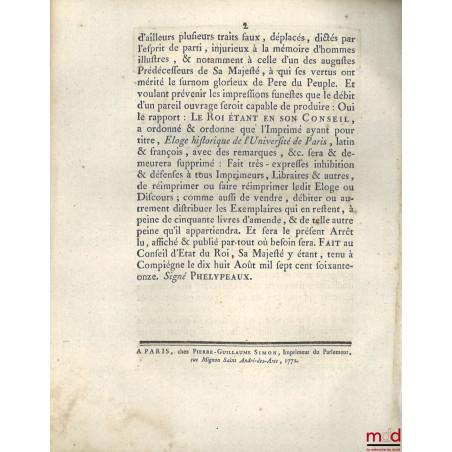 ARREST DU CONSEIL D’ÉTAT DU ROI du dix-huit Août mil sept cent soixante-onze, Portant suppression du livre ÉLOGE HISTORIQUE D...