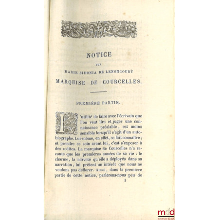 MÉMOIRES ET CORRESPONDANCE DE LA MARQUISE DE COURCELLES, Publiés d?après les manuscrits avec une notice, des notes et les piè...