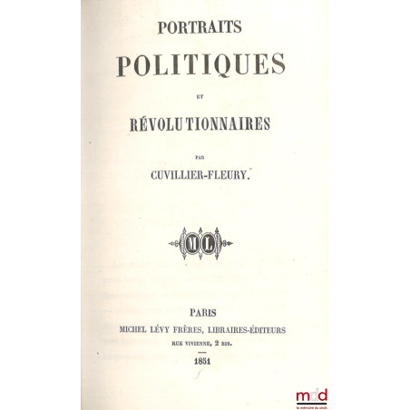 PORTRAITS POLITIQUES ET RÉVOLUTIONNAIRES