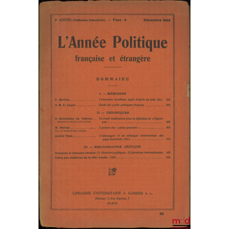 L’ANNÉE POLITIQUE FRANÇAISE ET ÉTRANGÈRE, 8e année, Fasc. 4, Décembre 1933