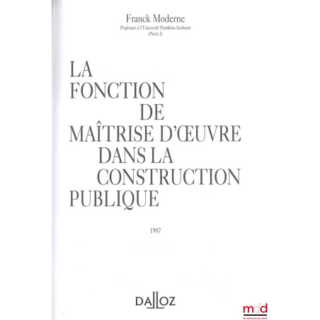 LA FONCTION DE MAÎTRISE D’ŒUVRE DANS LA CONSTRUCTION PUBLIQUE