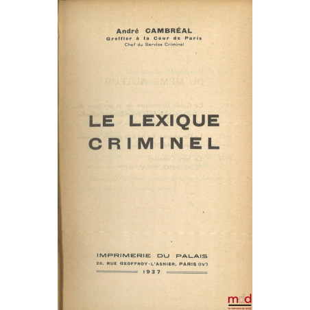 LE LEXIQUE CRIMINEL