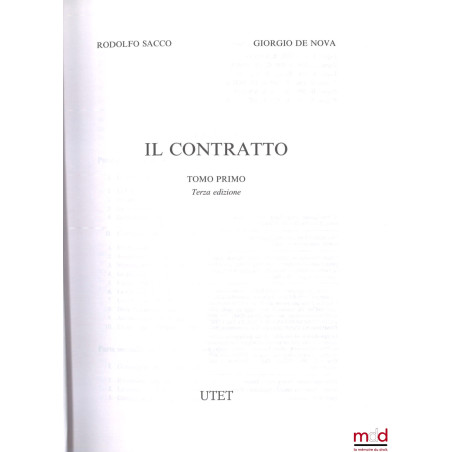 IL CONTRATTO, TRATTATO DI DIRITTO CIVILE, Terza editione