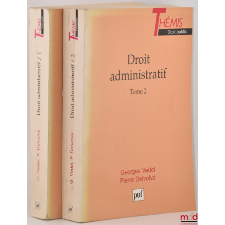 DROIT ADMINISTRATIF, 12e éd., coll. Thémis / Droit public