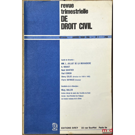 REVUE TRIMESTRIELLE DE DROIT CIVIL, fondée par Adhémar Esmein, de 1962 à 2013 [strictement complet]