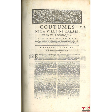 NOUVEAU COUTUMIER GÉNÉRAL OU CORPS DES COUTUMES GÉNÉRALES ET PARTICULIÈRES DE FRANCE, ET DES PROVINCES CONNUES SOUS LE NOM DE...