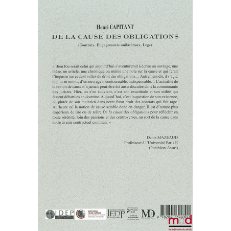 DE LA CAUSE DES OBLIGATIONS (Contrats, Engagements unilatéraux, legs), réimpression de la 3e édition de 1927Avant-propos de...