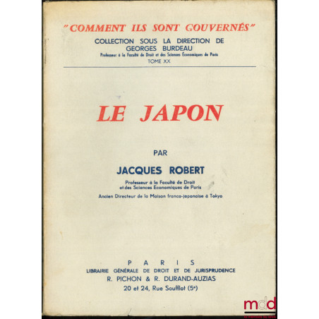 LE JAPON, coll. Comment ils sont gouvernés, t. XX