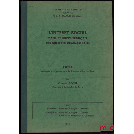 L’INTÉRÊT SOCIAL DANS LE DROIT FRANÇAIS DES SOCIÉTÉS COMMERCIALES