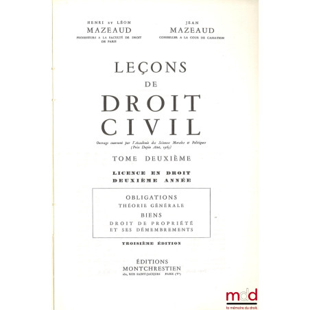 LEÇONS DE DROIT CIVIL :t. I : Introduction à l?étude du droit (Droits, Preuves, Personnes), Famille (Incapacités), 3e éd. ; ...