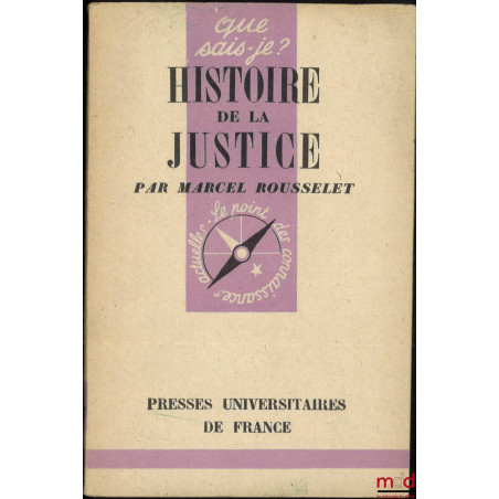 HISTOIRE DE LA JUSTICE, coll. Que sais-je ?