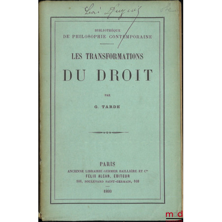 LES TRANSFORMATIONS DU DROIT, Bibl. de Philosophie Contemporaine