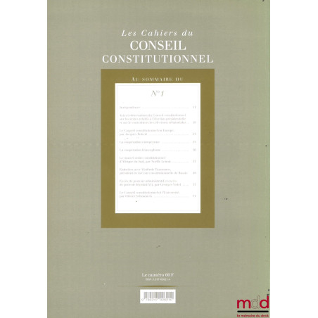 LES [NOUVEAUX] CAHIERS DU CONSEIL CONSTITUTIONNEL, du n° 1 (1996 - Tête de collection) au n° 59 (avril 2018) [mq. 4 fasc.]