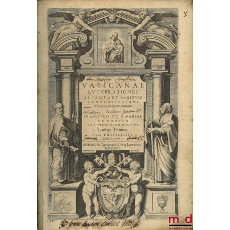 VATICANAE LUCUBRATIONES DE TACITIS ET AMBIGUIS CONVENTIONIBUS, In libros viginti septem dispertitæ. Auctore FRANCISCO TT. S. ...