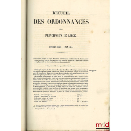 RECUEIL DES ORDONNANCES DE LA PRINCIPAUTÉ DE LIÉGE :– Première série — 974-1506 (2 vol.) ;– Deuxième série — 1507-1684 (2 v...