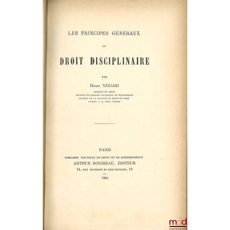 LES PRINCIPES GÉNÉRAUX DU DROIT DISCIPLINAIRE