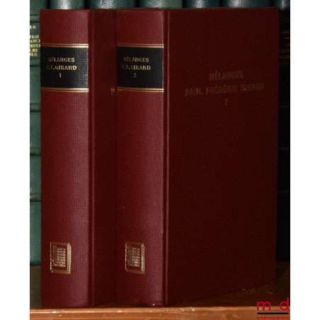 ÉTUDES DE DROIT ROMAIN DÉDIÉES À P. F. GIRARD À L?OCCASION DU 60e ANNIVERSAIRE DE SA NAISSANCE (26 octobre 1912), Réimpressio...