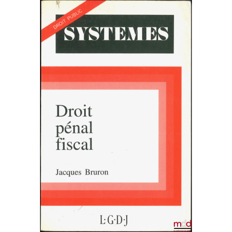 DROIT PÉNAL FISCAL