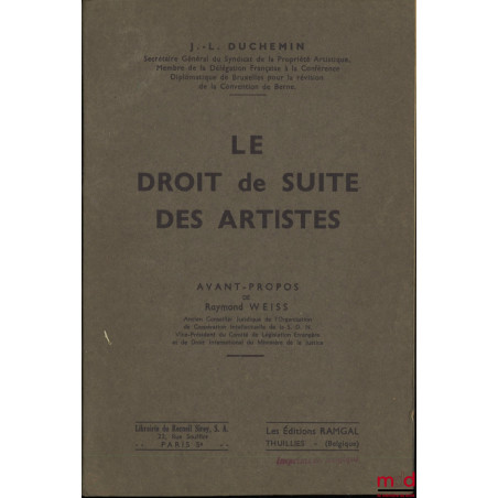 LE DROIT DE SUITE DES ARTISTES, Avant-propos de Raymond Weiss