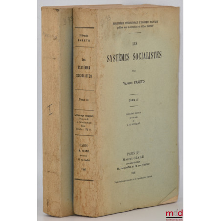 LES SYSTÈMES SOCIALISTES, 2e éd. par G.-H. Bousquet, Bibl. internationale d’économie politique