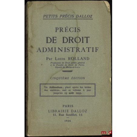 PRÉCIS DE DROIT ADMINISTRATIF, 5e éd., coll. Petits précis Dalloz