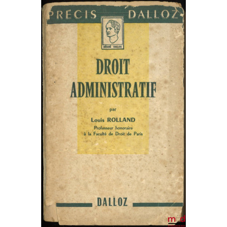 PRÉCIS DE DROIT ADMINISTRATIF, 11e éd., coll. Petits précis Dalloz