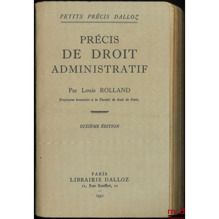 PRÉCIS DE DROIT ADMINISTRATIF, 10e éd., coll. Petits précis Dalloz