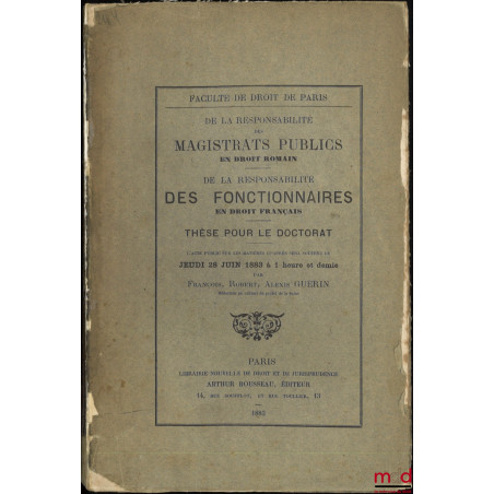 DE LA RESPONSABILITÉ DES MAGISTRATS PUBLICS, en droit romain, DE LA RESPONSABILITÉ DES FONCTIONNAIRES, en droit français