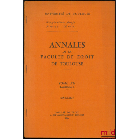 DROIT ET NATURE DES CHOSES DANS LA PHILOSOPHIE ALLEMANDE DU DROIT, Rapport des Annales de la Faculté de Droit de Toulouse, t....