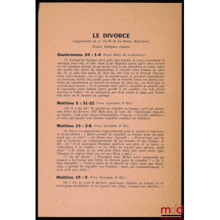 LE DIVORCE, traduit de l?américain par E. Trocmé et L. Turner, adaptation française de P. Marcel, La revue réformée, n° 15-16...