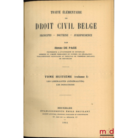 TRAITÉ ÉLÉMENTAIRE DE DROIT CIVIL BELGE, PRINCIPES - DOCTRINE - JURISPRUDENCE, 2e éd. complétée et entièrement mise à jour, N...