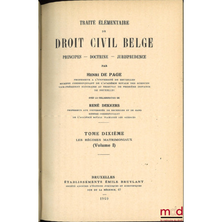 TRAITÉ ÉLÉMENTAIRE DE DROIT CIVIL BELGE, PRINCIPES - DOCTRINE - JURISPRUDENCE, 2e éd. complétée et entièrement mise à jour, N...