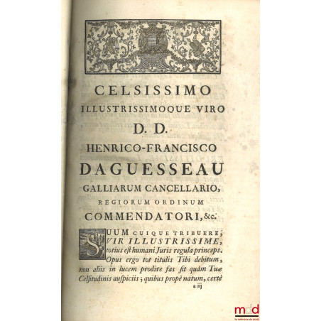 PANDECTÆ JUSTINIANEÆ IN NOVUM ORDINEM DIGESTÆ ; CUM LEGIBUS CODICIS, ET NOVELLLIS, quæ Jus Pandectarum confirmant, explicant,...