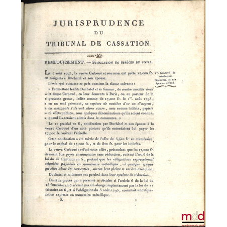 JURISPRUDENCE DU TRIBUNAL DE CASSATION, ou PRÉCIS de tous les Jugements de Rejet et de Cassation, sur des points importants d...