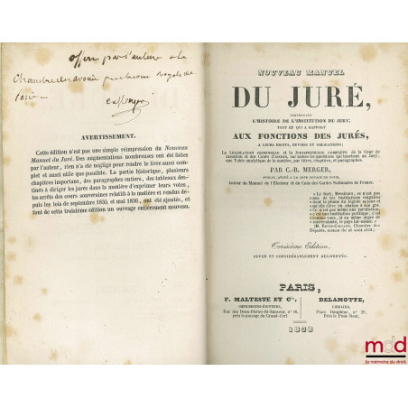 NOUVEAU MANUEL DU JURÉ Comprenant L’HISTOIRE DE L’INSTITUTION DU JURY ; tout ce qui a rapport AUX FONCTIONS DES JURÉS, à leur...