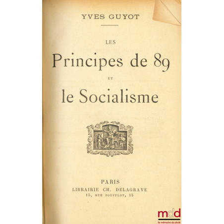 LES PRINCIPES DE 89 ET LE SOCIALISME