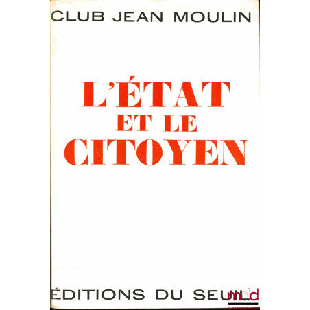 L’ÉTAT ET LE CITOYEN