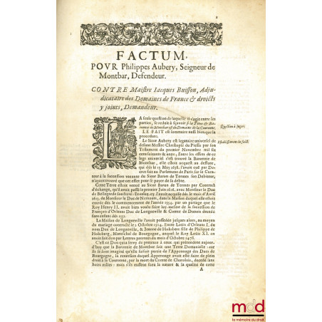 FACTUM SERVANT D?ADVERTISSEMENT ET D?ESCRITURES, Pour Philippes Aubery, Seigneur de Montbar, défendeur. Contre Maître Jacques...