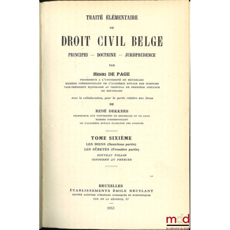 TRAITÉ ÉLÉMENTAIRE DE DROIT CIVIL BELGE, PRINCIPES - DOCTRINE - JURISPRUDENCE, 2e éd. complétée et entièrement mise à jour, N...