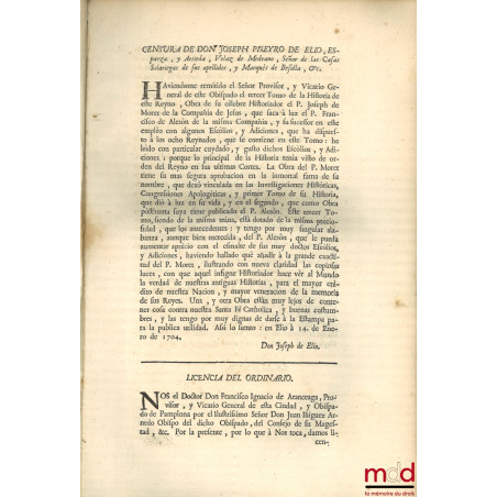 ANNALES DEL REYNO DE NAVARRA. COMPUESTOS POR EL P. JOSEPH DE MORET, DE LA COMPAÑIA DE JESUS, NATURAL DE PAMPLONA. CHRONISTA D...